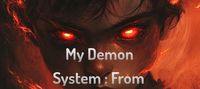 My Demon System : From Outcast To Hunter
