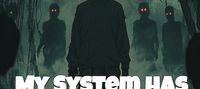 My System has a Glitch