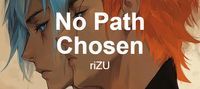 No Path Chosen