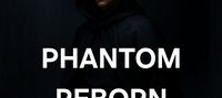幽影归来 Phantom Reborn
