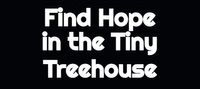 Survival! Find Hope in the Tiny Treehouse