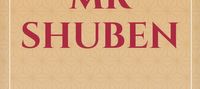 Taming Mr Shuben