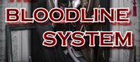 The Bloodline System