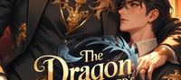 The Dragon Lord's Aide Wants to Quit [BL]