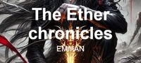 The Ether chronicles