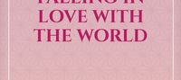 The story of a teen falling in love with the world