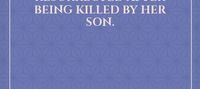 “The venomous empress was resurrected after being killed by her son.