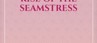 Threadbound: Rise of the Seamstress