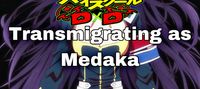 Transmigrating as Medaka Futa