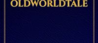 True Oldworldtale