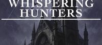 Whispering Hunters
